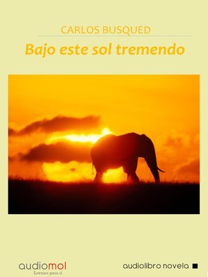 cover image of Bajo este sol tremendo